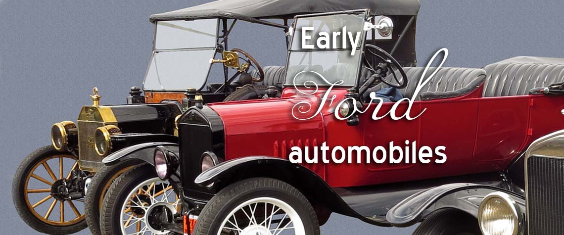 early Ford automobiles