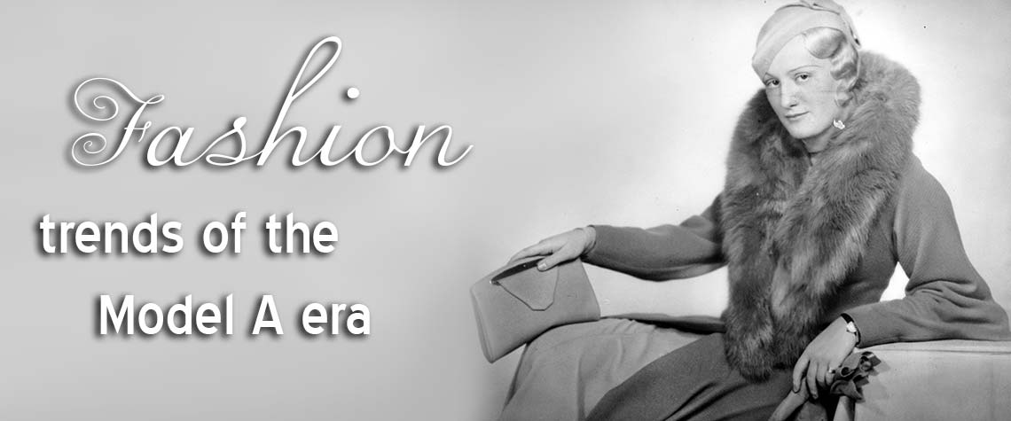 fashion trends of Model A era